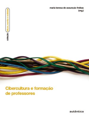 cover image of Cibercultura e formação de professores